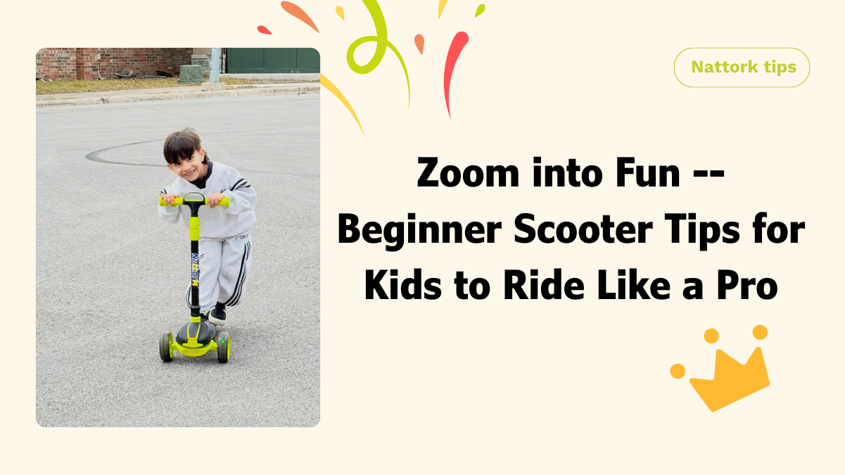 Zoom into Fun -- Beginner Scooter Tips for Kids to Ride Like a Pro