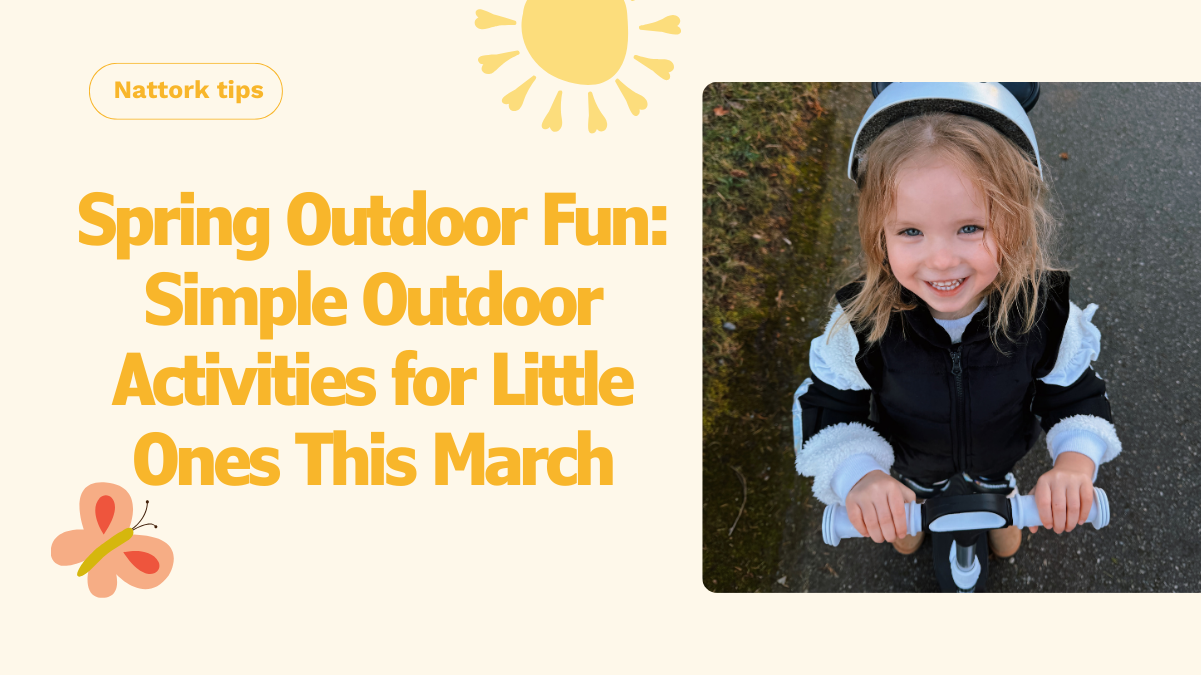 Spring Outdoor Fun: Simple Outdoor Activities for Little Ones This March