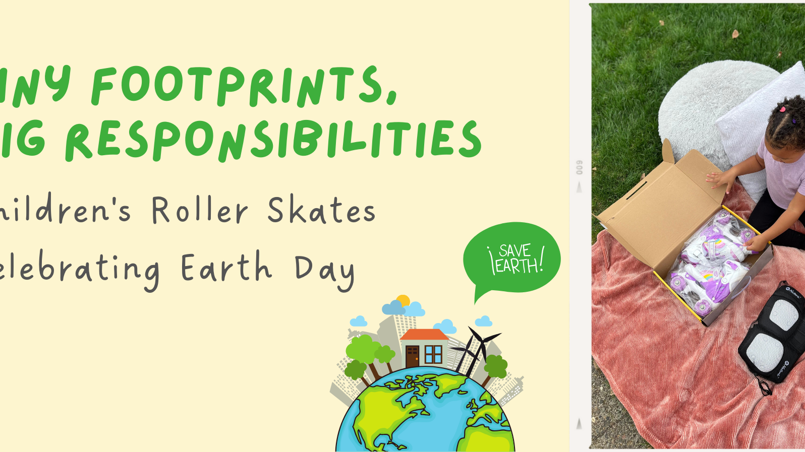 Tiny Footprints, Big Responsibilities - Children's Roller Skates Celebrating Earth Day