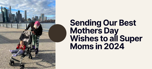Sending Our Happiest Mother's Day Wishes to all Super Moms in 2024!