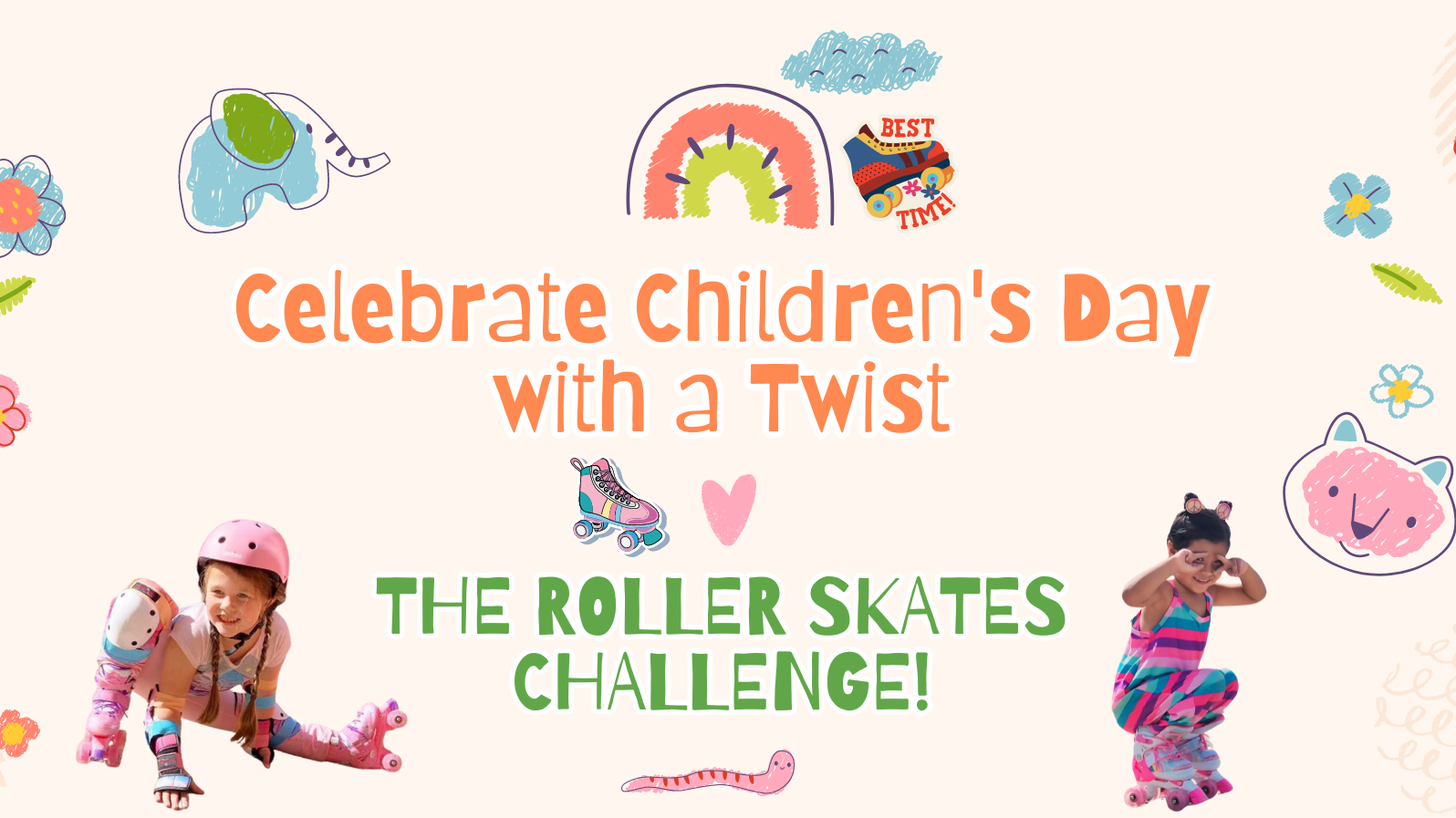 Celebrate Children's Day with a Twist - The Roller Skates Challenge!
