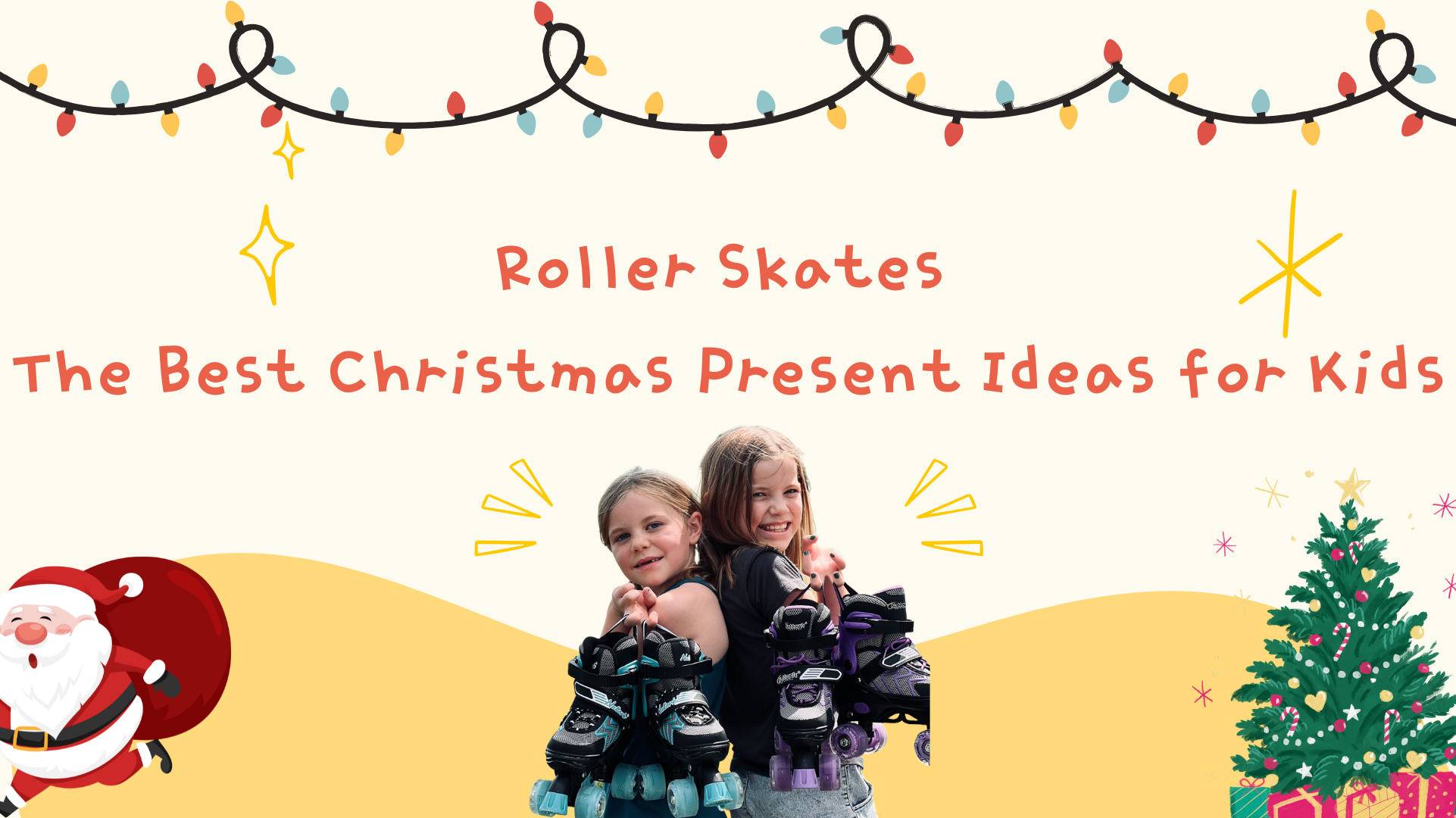 Roller Skates – The Best Christmas Present Ideas for Kids