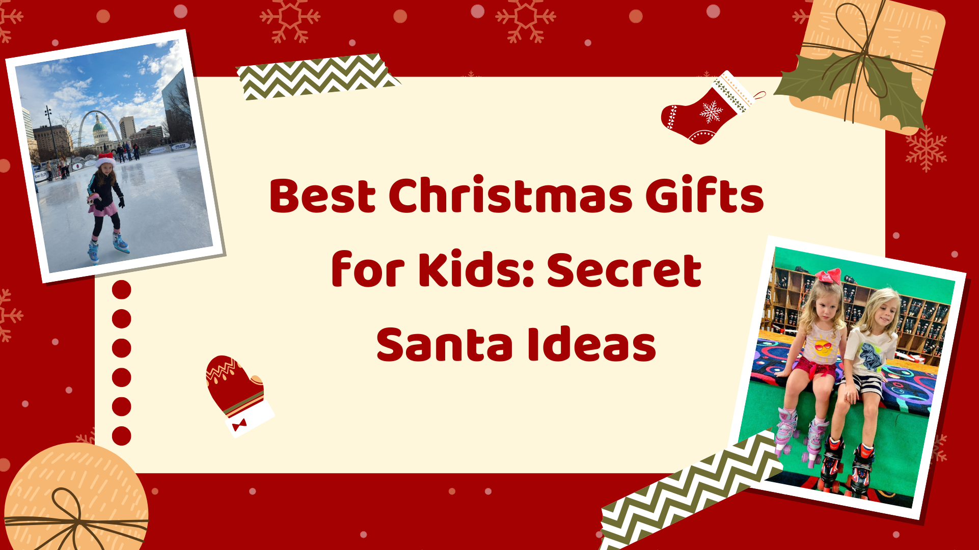 Best Christmas Gifts for Kids: Secret Santa Ideas for 2024
