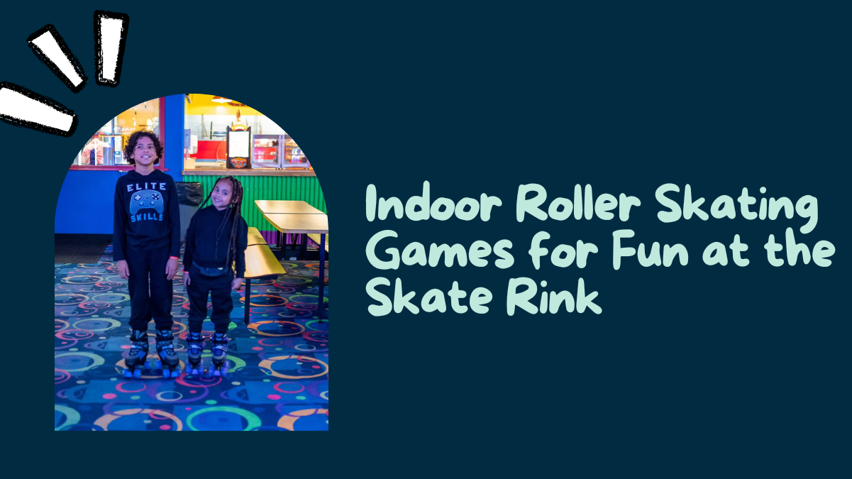 Indoor Roller Skating Games for Fun at the Skate Rink