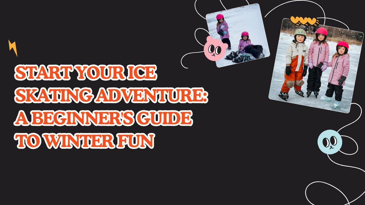 Start Your Ice Skating Adventure: A Beginner's Guide to Winter Fun