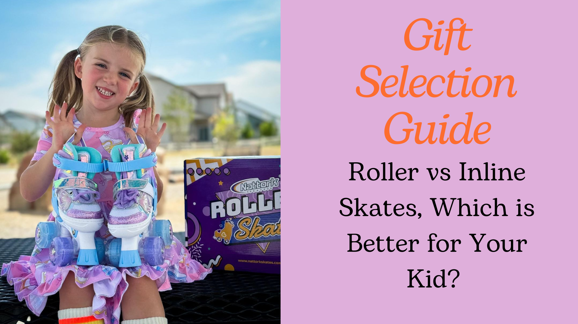Gift Selection Guide: Roller vs Inline Skates, Which is Better for Your Kid?
