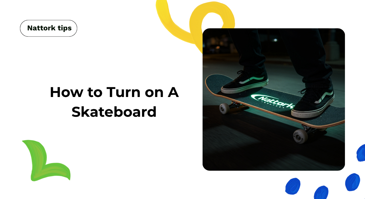How to Turn on A Skateboard