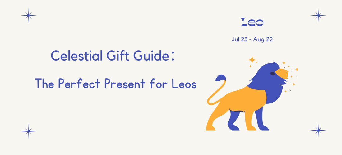 Celestial Gift Guide: The Perfect Present for Leos