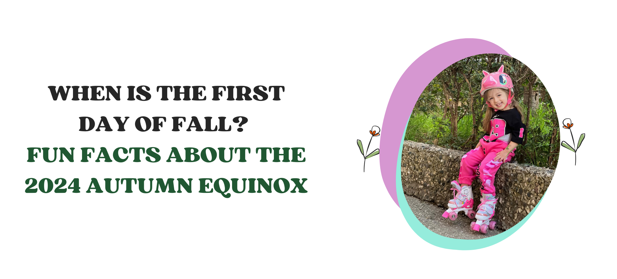 When is the first day of fall? Fun Facts about the 2024 autumn equinox