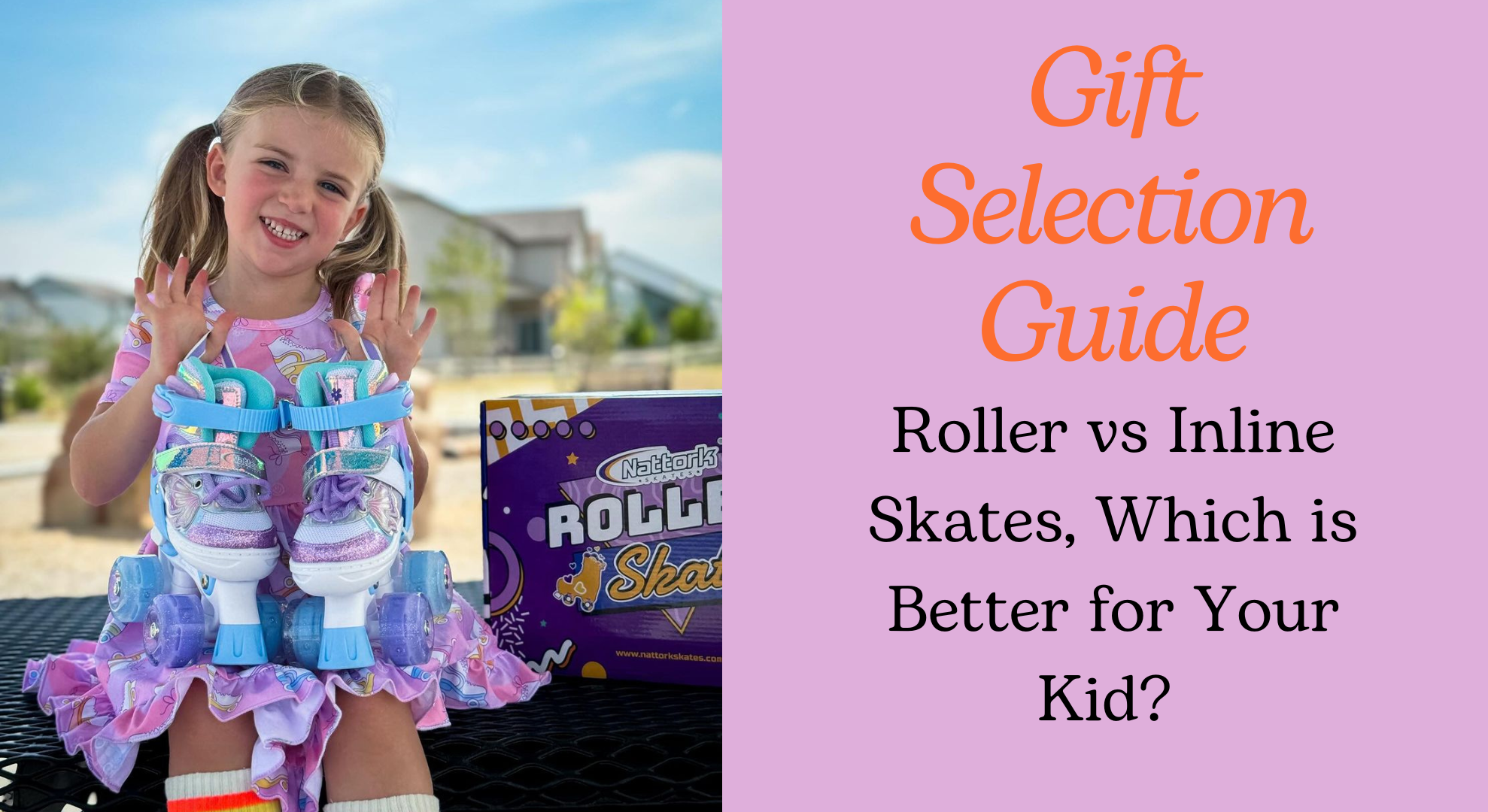 Gift Selection Guide: Roller vs Inline Skates, Which is Better for Your Kid?